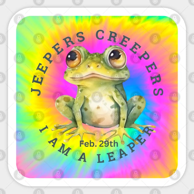 Jeepers Creepers I am a Leaper, Leap Yr. Baby Sticker by Spacetrap